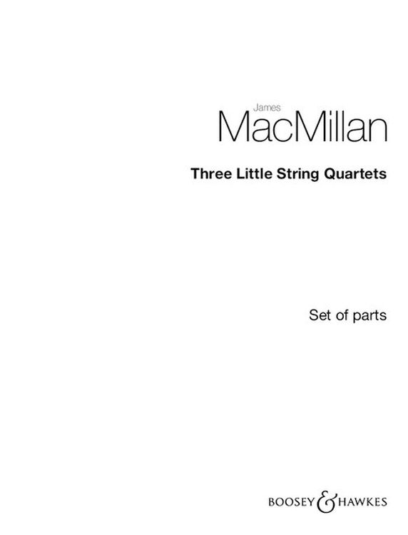 james-macmillan-three-little-string-quartets-2vl-v_0001.jpg
