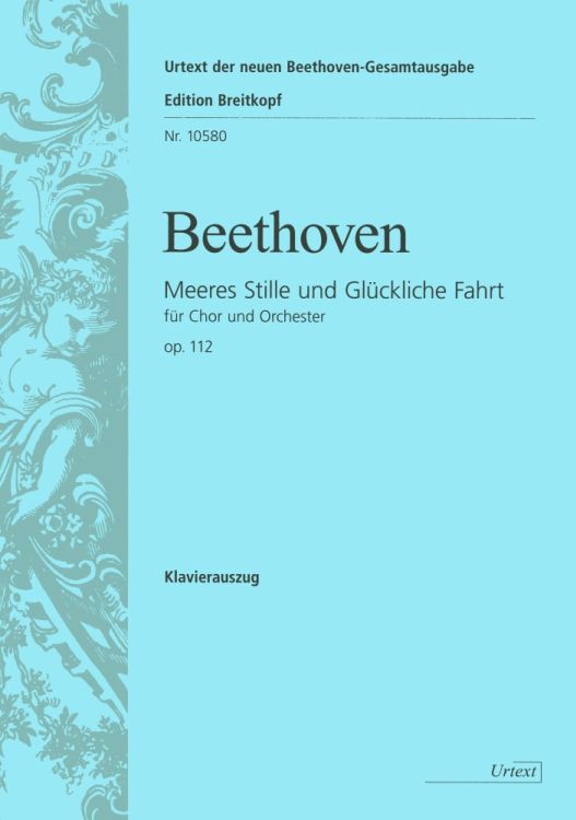 ludwig-van-beethoven-meeres-stille-und-glueckliche_0001.JPG