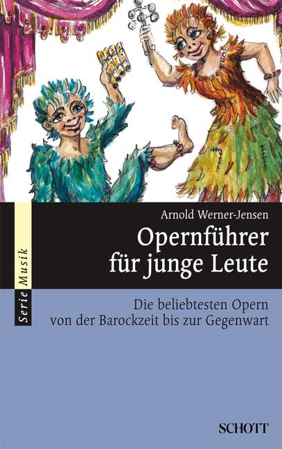 arnold-werner-jensen-opernfuehrer-fuer-junge-leute_0001.JPG