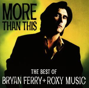 more-than-this-the-best-of-b-ferry--roxy-music-fer_0001.JPG
