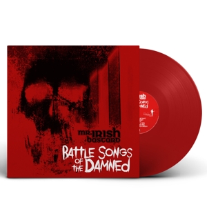 battle-songs-of-the-damned-mr-irish-bastard-reedo-_0001.JPG