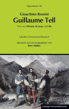 gioachino-rossini-guillaume-tell-oper-_textbuch-fr_0001.JPG