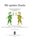 wir-spielen-duette-reihe-a-2-2sblfl-_spielpartitur_0001.JPG