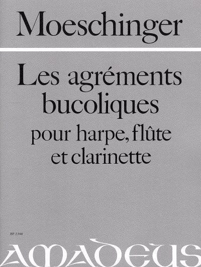 albert-moeschinger-agrements-bucoliques-fl-clr-hp-_0001.JPG