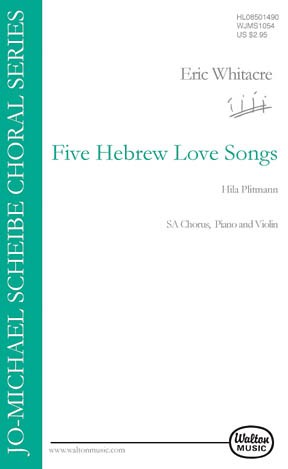 eric-whitacre-5-hebrew-love-songs-fch-vl-pno-_0001.JPG