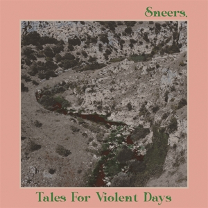 tales-for-violent-days-sneers-god-unknown-lp-analo_0001.JPG