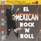el-mexican-rock-and-roll-vol-1-various-artists-el-_0001.JPG