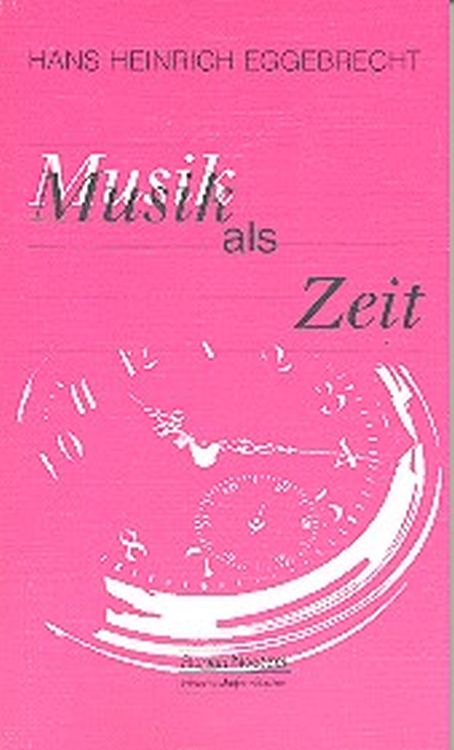 eggebrecht-hans-heinrich-musik-als-zeit-buch-_0001.jpg