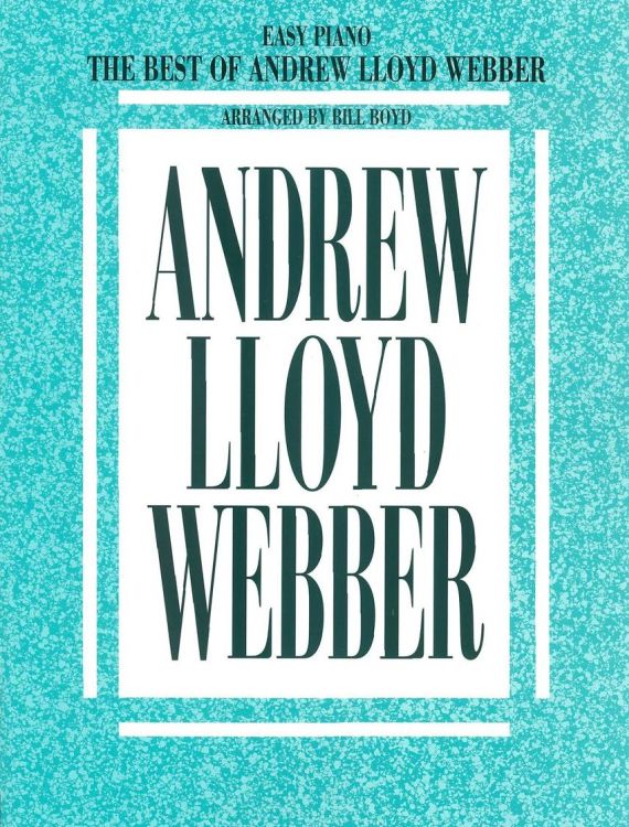 andrew-lloyd-webber-best-of-andrew-lloyd-webber-pn_0001.JPG