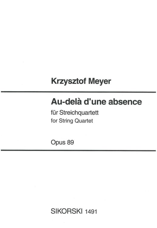 krzysztof-meyer-au-dela-dune-absence-op-89-2vl-va-_0001.JPG