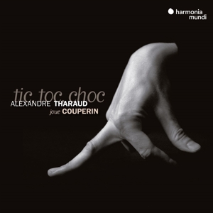 tic-toc-choc-tharaud-alexandre-harmonia-mundi-cd-_0001.JPG