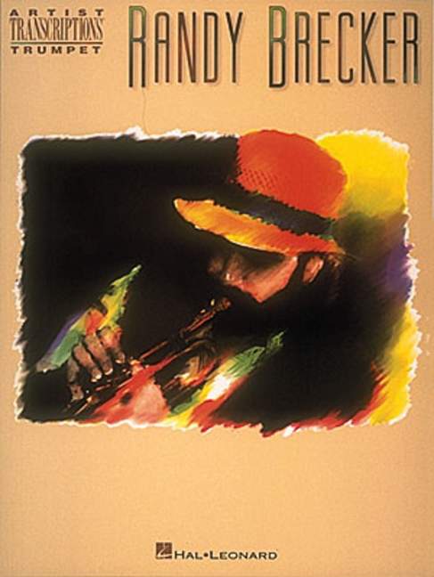 randy-brecker-artist-transcriptions-trp-_0001.JPG