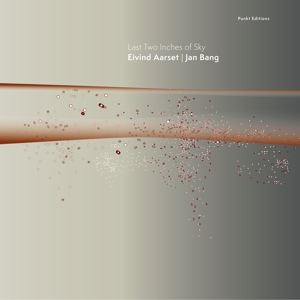 last-two-inches-of-sky-bang-jan-aarset-eivind-jazz_0001.JPG