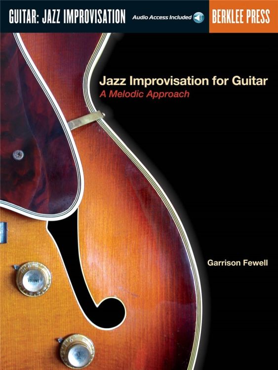 garrison-fewell-jazz-improvisation-for-guitar-a-me_0001.JPG