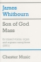 james-whitbourn-son-of-god-mass-gch-ssax-org-_part_0001.JPG