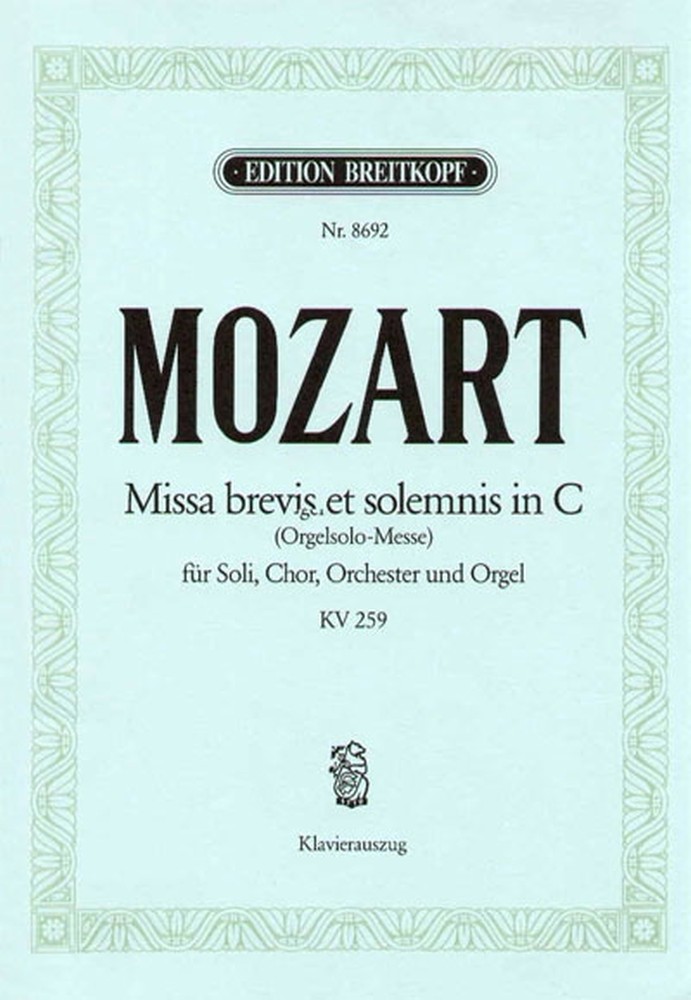 wolfgang-amadeus-mozart-missa-brevis-kv-259-c-dur-_0001.JPG