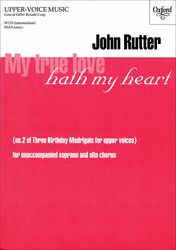 john-rutter-my-true-love-hath-my-heart-fch-_0001.JPG