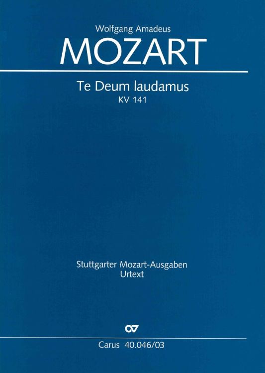 wolfgang-amadeus-mozart-te-deum-laudamus-kv-141-gc_0001.JPG