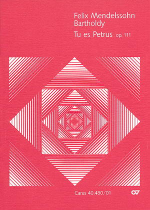 felix-mendelssohn-bartholdy-tu-es-petrus-op-111-gc_0001.JPG