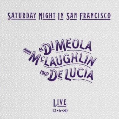 saturday-night-in-san-francisco-al-di-meola-john-m_0001.jpg