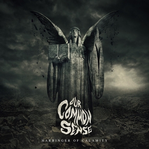 harbringer-of-calamity-our-common-sense-cd-_0001.JPG