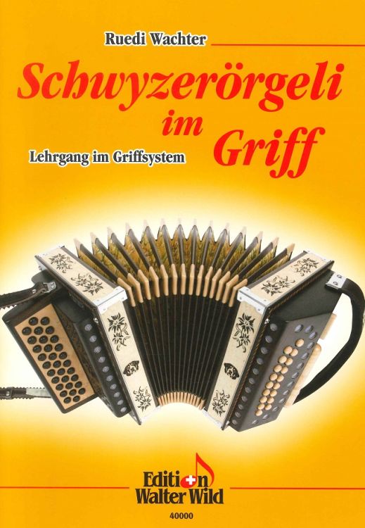 ruedi-wachter-schwyzeroergeli-im-griff-schworg-_0001.JPG