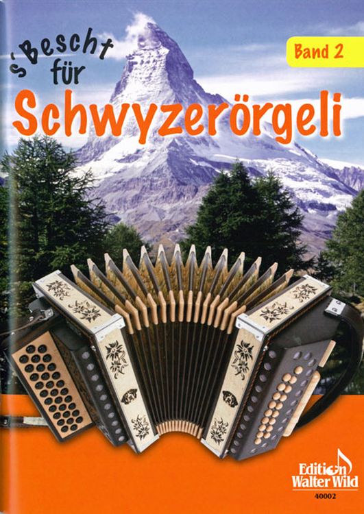 sbescht-fuer-schwyzeroergeli-band-2-schworg_0001.JPG