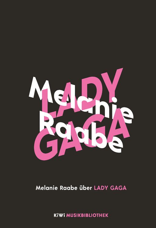 melanie-raabe-melanie-raabe-ueber-lady-gaga-tabuch_0001.jpg