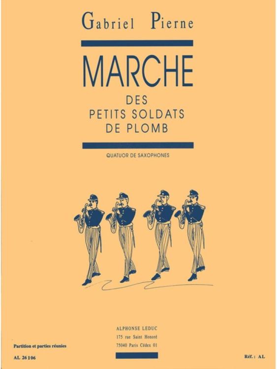 gabriel-pierne-marche-des-petits-soldats-plom-4sax_0001.jpg