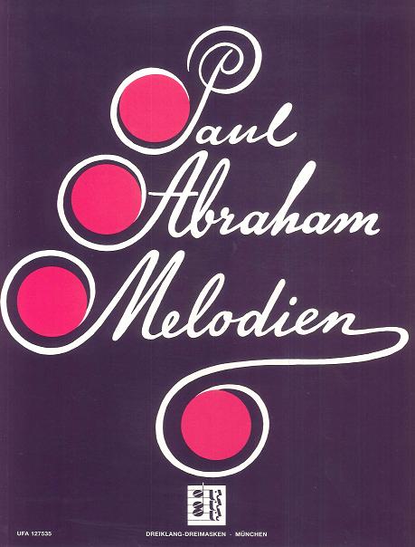 paul-abraham-melodien-ges-pno-_0001.JPG