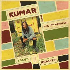 tales-of-reality-kumar-the-18th-parallel-easy-star_0001.JPG
