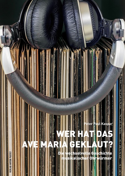 peter-paul-kaspar-wer-hat-das-ave-maria-geklaut_-b_0001.JPG
