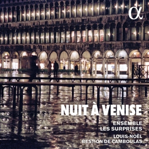 nuit-a-venise-ensemble-les-surprises-alpha-classic_0001.JPG