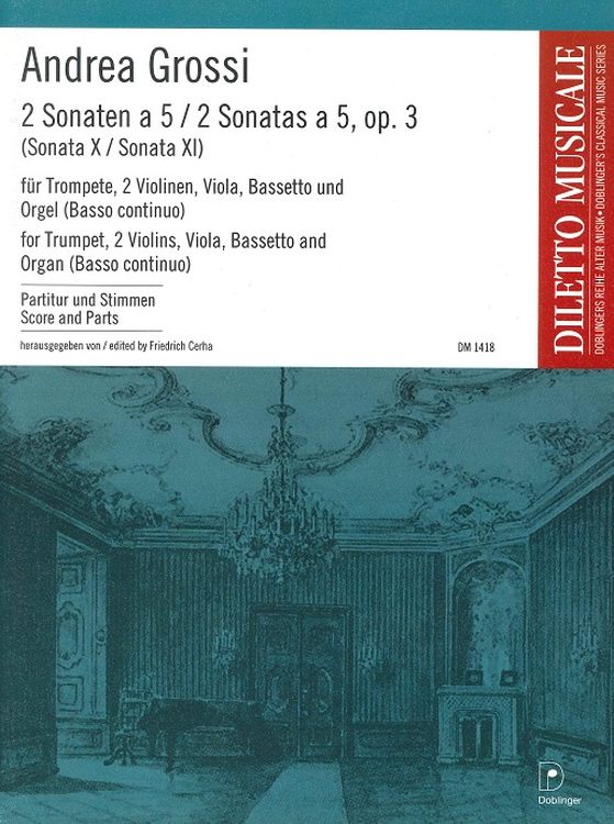 andrea-grossi-2-sonaten-a-5-op-3-trp-2vl-va-vc-pno_0001.JPG