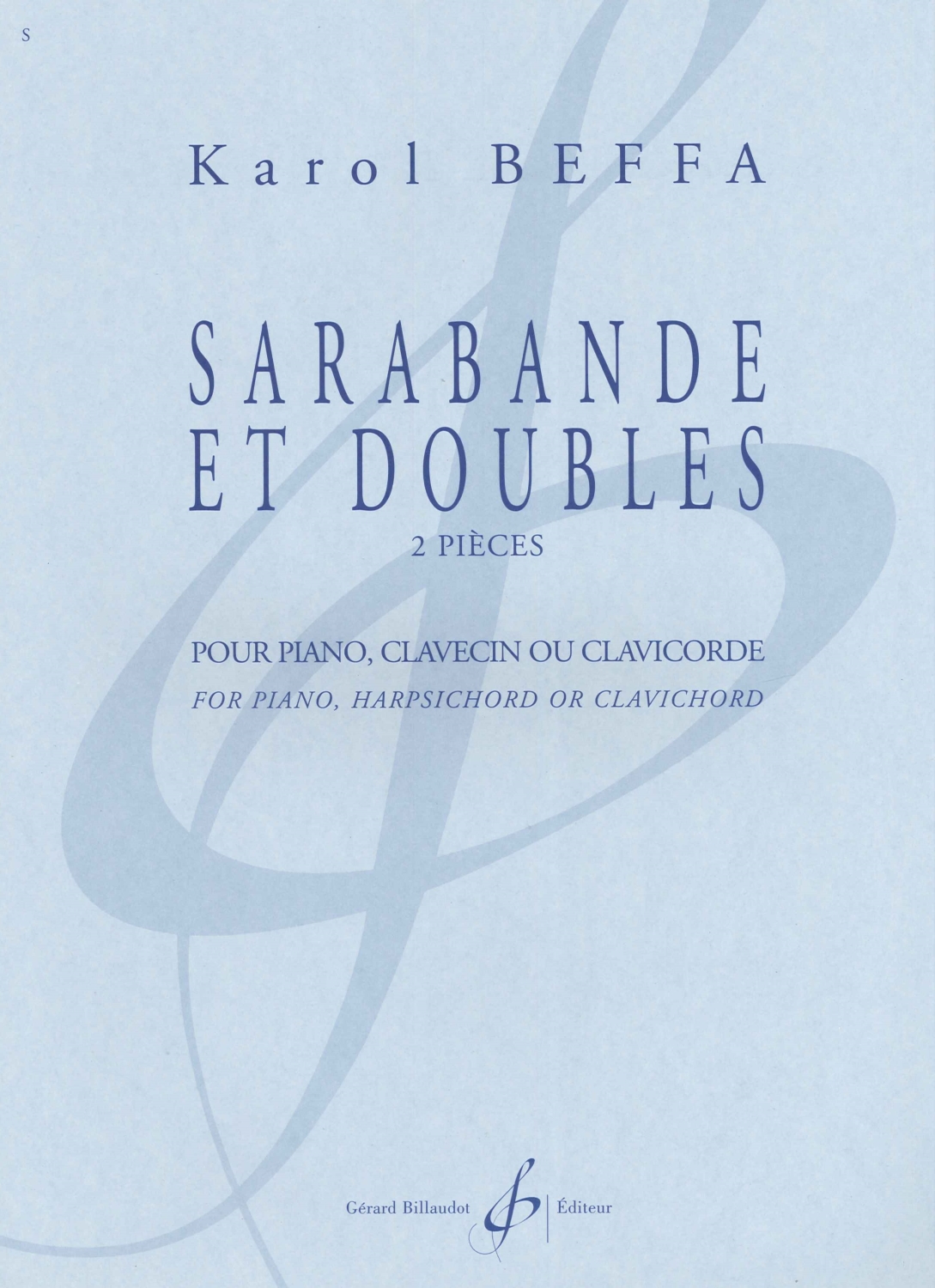 Karol Beffa Sarabande et Doubles Pno