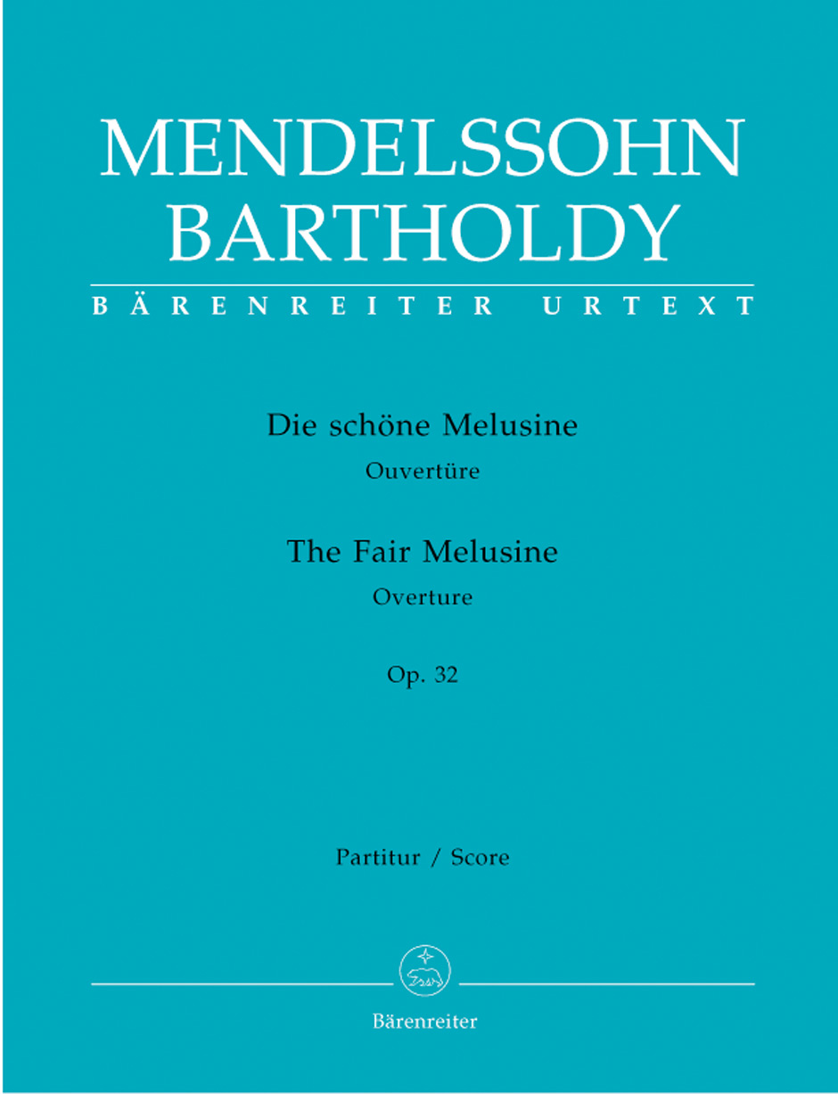 felix-mendelssohn-bartholdy-schoene-melusine-ouver_0001.JPG