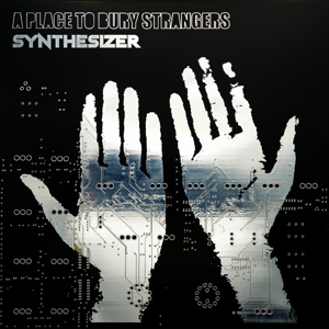synthesizer-a-place-to-bury-strangers-dedstrange-l_0001.JPG