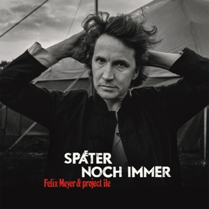 spaeter-noch-immer-meyer-felix-spv-recordings-lp-a_0001.JPG