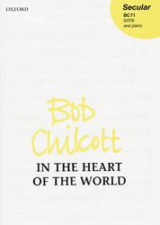 bob-chilcott-in-the-heart-of-the-world-gch-pno-_0001.JPG