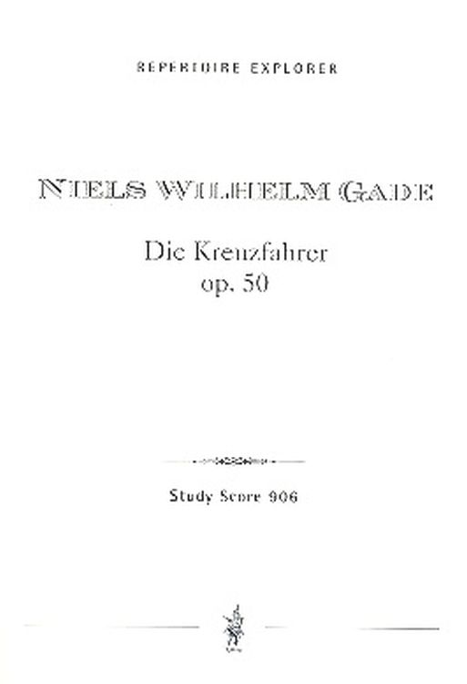 niels-wilhelm-gade-der-kreuzfahrer-op-50-gch-orch-_0001.jpg