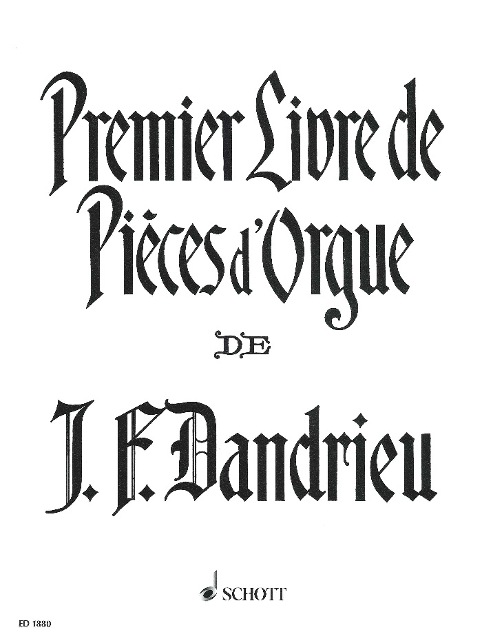 jean-francois-dandrieu-premier-livre-de-pieces-org_0001.JPG