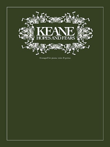 keane-hopes-and-fears-ges-pno-_0001.JPG