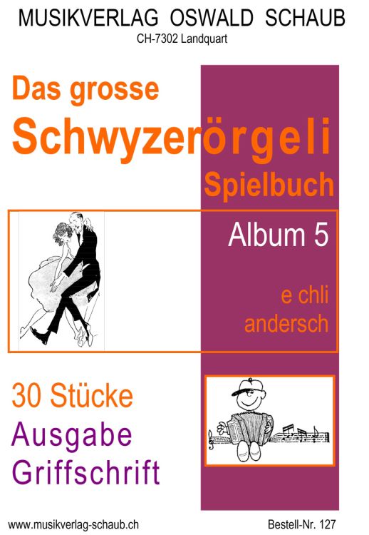 das-grosse-schwyzeroergeli-spielbuch-band-5-schwor_0001.jpg