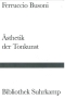 ferruccio-busoni-entwurf-einer-neuen-aesthetik-der_0001.JPG