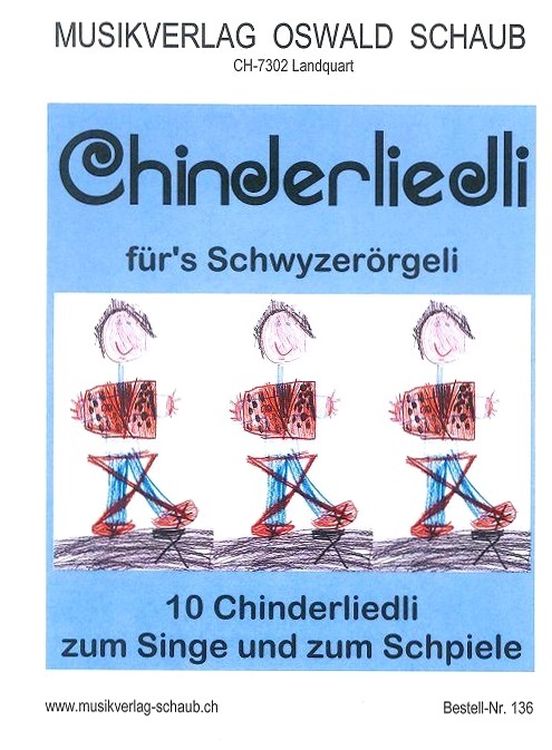 chinderliedli-fuers-schwyzeroergeli-schworg_0001.JPG