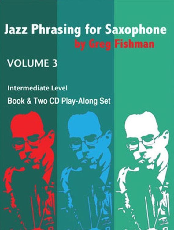 greg-fishman-jazz-phrasing-for-saxophone-vol-3-sax_0001.jpg