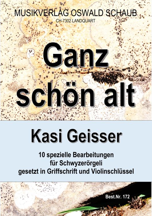 kasi-geisser-ganz-schoen-alt-vol-1-schworg-_0001.jpg