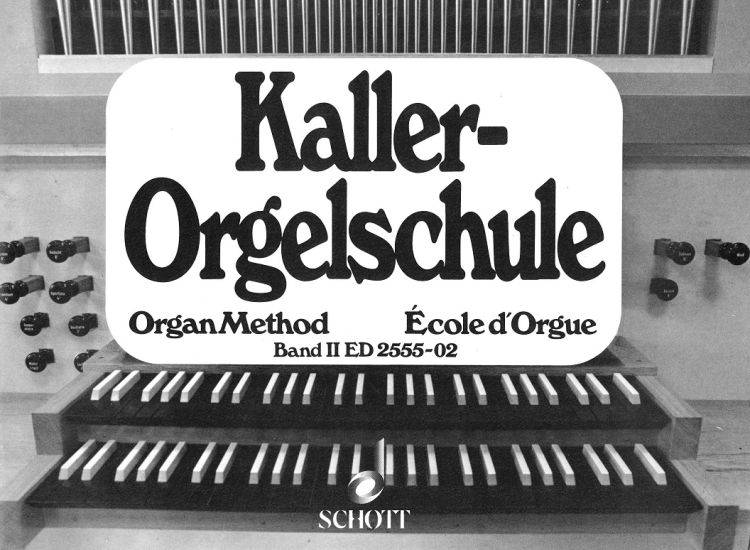 ernst-kaller-orgelschule-band-2-org-_0001.JPG