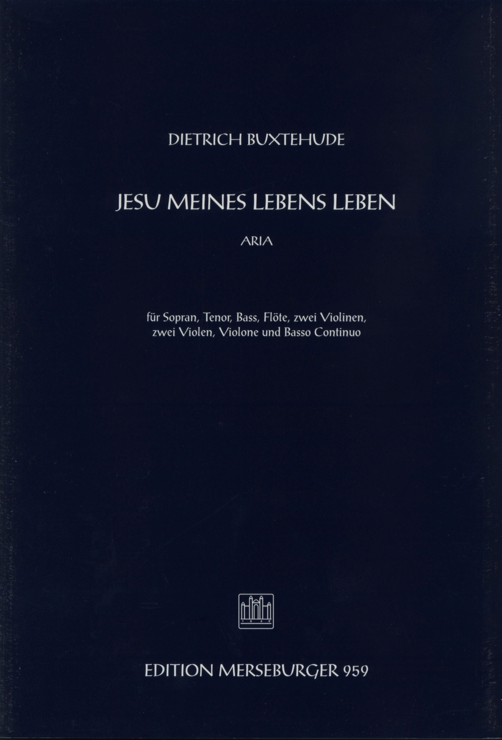 dietrich-buxtehude-jesu-meines-lebens-leben-gch-st_0001.JPG