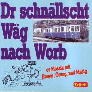 dr-schnaellscht-waeg-nach-worb-diverse-cd-_0001.JPG